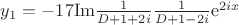 $\[{y_1} =  - 17{\mathop{\rm Im}\nolimits} \frac{1}{{D + 1 + 2i}}\frac{1}{{D + 1 - 2i}}{{\mathop{\rm e}\nolimits} ^{2ix}}\]$