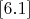$\eqno[6.1]$