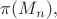 $\pi(M_n),$