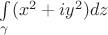 $\int\limits_{\gamma}^{}(x^2+i y^2)dz$