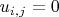 $u_{i,j}=0$