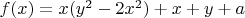 $f(x)=x(y^2-2x^2)+x+y+a$