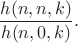 $$
\frac{h(n,n,k)}{h(n,0,k)}.
$$
