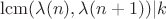$\operatorname{lcm}(\lambda(n),\lambda(n+1))|k$