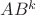 $AB^{k}$