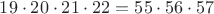 $19\cdot20\cdot21\cdot22=55\cdot56\cdot57$