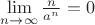 $\lim\limits_{n\to \infty}\frac{n}{a^n}=0$