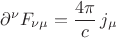 $$\partial^{\nu} F_{\nu\mu} =\frac{4\pi}{c}\,j_{\mu}$$ $$\partial^{\nu} F_{\nu\mu} =\frac{4\pi}{c}\,j_{\mu}$$