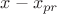 $x-x_{pr}$