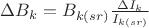 $\Delta B_k=B_{k(sr)} \frac {\Delta I_k}{I_{k(sr)}}$