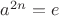 $a^{2n}=e$