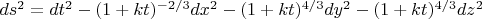 $ds^2=dt^2-(1+kt)^{-2/3}dx^2-(1+kt)^{4/3}dy^2-(1+kt)^{4/3}dz^2 $