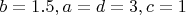 $b=1.5, a=d=3, c=1$