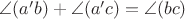 $\angle(a'b)+\angle(a'c)=\angle(bc)$