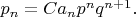 $p_n=Ca_np^nq^{n+1}.$