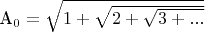 A_0 = \sqrt{1+\sqrt{2+\sqrt{3+...}}}