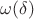 $\omega(\delta)$