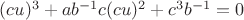$(cu)^3+ab^{-1}c(cu)^2+c^3b^{-1}=0$