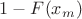$1-F(x_m)$