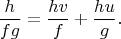$$
\frac{h}{fg}=\frac{hv}{f}+\frac{hu}{g}.
$$