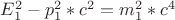 $E_1^2 - p_1^2 * c^2 = m_1^2*c^4$