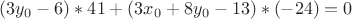 $(3y_0-6)*41+(3x_0+8y_0-13)*(-24)=0$