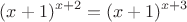 $$(x+1)^{x+2}=(x+1)^{x+3}$$