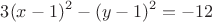 $$3(x-1)^2-(y-1)^2=-12$$