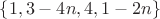 $\{1,3-4n,4,1-2n\}$