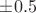 $\pm 0.5$