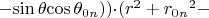 $
- {{\sin{\theta}}{\cos{{\theta}_{0n}}}})}){\cdot}{{({r^2} + {{r_{0n}}^2} -$