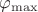$\[{{\varphi _{\max }}}\]$