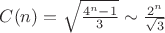 $C(n)=\sqrt{\frac{4^n-1}{3}}\sim \frac{2^n}{\sqrt{3}}$