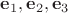 $\mathbf e_1, \mathbf e_2, \mathbf e_3$