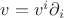 $v=v^i \partial_i$