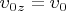 $\upsilon_0_z=\upsilon_0$