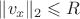 $\|v_x\|_2 \leqslant R$