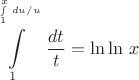 $$\int\limits_1^{^{\int\limits_1^x\,du/u}}\,\,\frac{dt}{t}=\ln\ln\,x$$