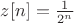 $z[n]=\frac{1}{2^n}$