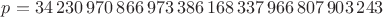 $p = 34\,230\,970\,866\,973\,386\,168\,337\,966\,807\,903\,243$