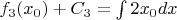 $f_3(x_0) + C_3 = \int 2x_0dx$