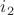 $ i_2 $