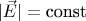 $|\vec{E}|=\hbox{const}$