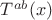 $T^{ab} (x)$