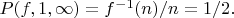 $P(f,1,\infty) =f^{-1}(n)/n=1/2.$
