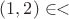 $(1,2)\in <$