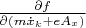 $\frac{\partial f}{\partial (m\dot{x}_k+eA_x)}$