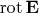 $\mathop{\mathrm{rot}}\mathbf{E}$
