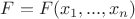 $F=F(x_1,...,x_n)$