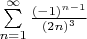 $\sum\limits_{n=1}^{\infty}\frac{(-1)^{n-1}}{(2n)^3}$
